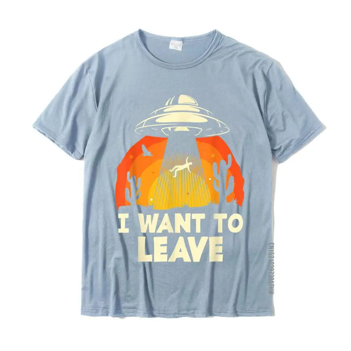 Funny Alien UFO Extraterrestrial I Want To Leave Alien Lover T-Shirt Coupons Men T Shirts Cotton Tops Tees Normal