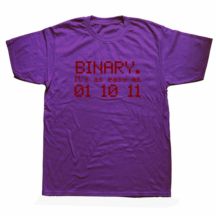 Binary Easy As 01 10 11 T Shirt Maths Teacher Code Coder Birthday Funny Streetwear Short Sleeve Harajuku T-shirt