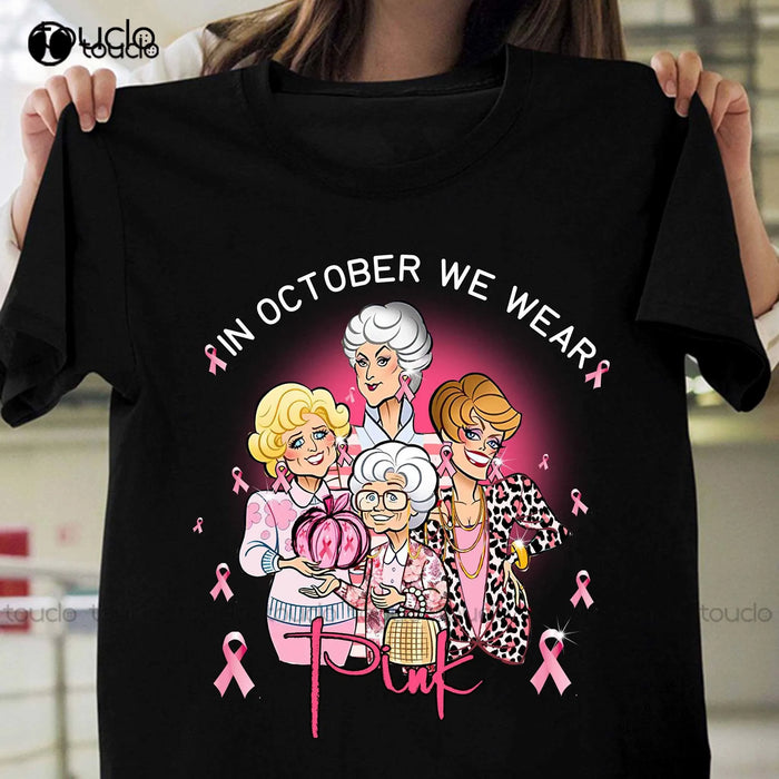 Golden Girls In October We Wear Pink Pumpkin Breast Cancer Awareness Shirt Cute T Shirts Fashion Tshirt Summer New Popular