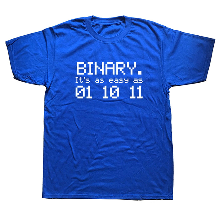 Binary Easy As 01 10 11 T Shirt Maths Teacher Code Coder Birthday Funny Streetwear Short Sleeve Harajuku T-shirt