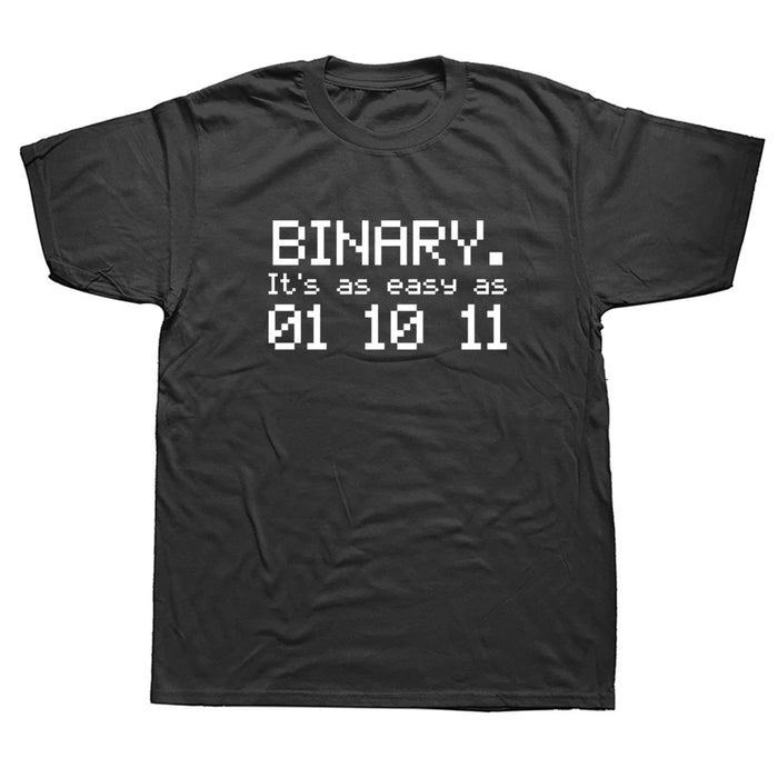 Binary Easy As 01 10 11 T Shirt Maths Teacher Code Coder Birthday Funny Streetwear Short Sleeve Harajuku T-shirt