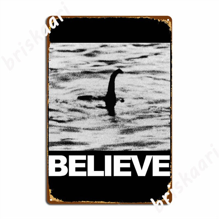 The Loch Ness Monster Believe Metal Pub Sign