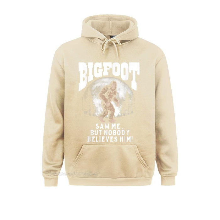 Bigfoot Saw Me But Nobody Believes Him Hoodie