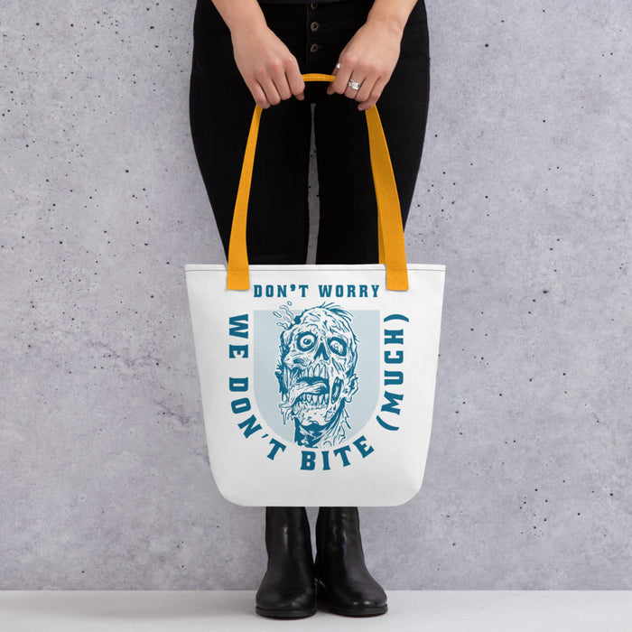 Don't Worry I don't bite much | Tote bag